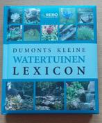 Dumonts kleine watertuinen lexicon, Boeken, Hermann Hackstein, Ophalen of Verzenden, Zo goed als nieuw, Tuinontwerpen