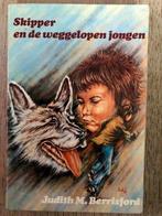 Skipper en de weggelopen jongen van Judith M. Berrisford, Ophalen, Gelezen, Fictie