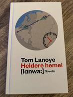 Heldere Hemel - Tom Lanoye Novelle, Ophalen of Verzenden, Zo goed als nieuw, Nederland
