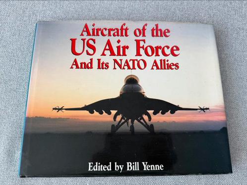 Aircraft of the US Air Force And it’s NATO Allies, Boeken, Oorlog en Militair, Gelezen, Luchtmacht, 1945 tot heden, Ophalen of Verzenden