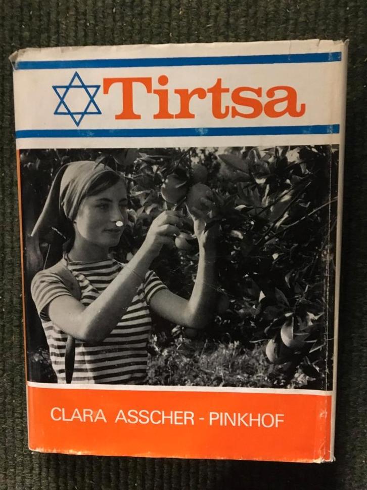 Tirtsa ; door Clara Asscher-Pinkhof #Joods, Antiek en Kunst, Antiek | Boeken en Bijbels, Ophalen of Verzenden