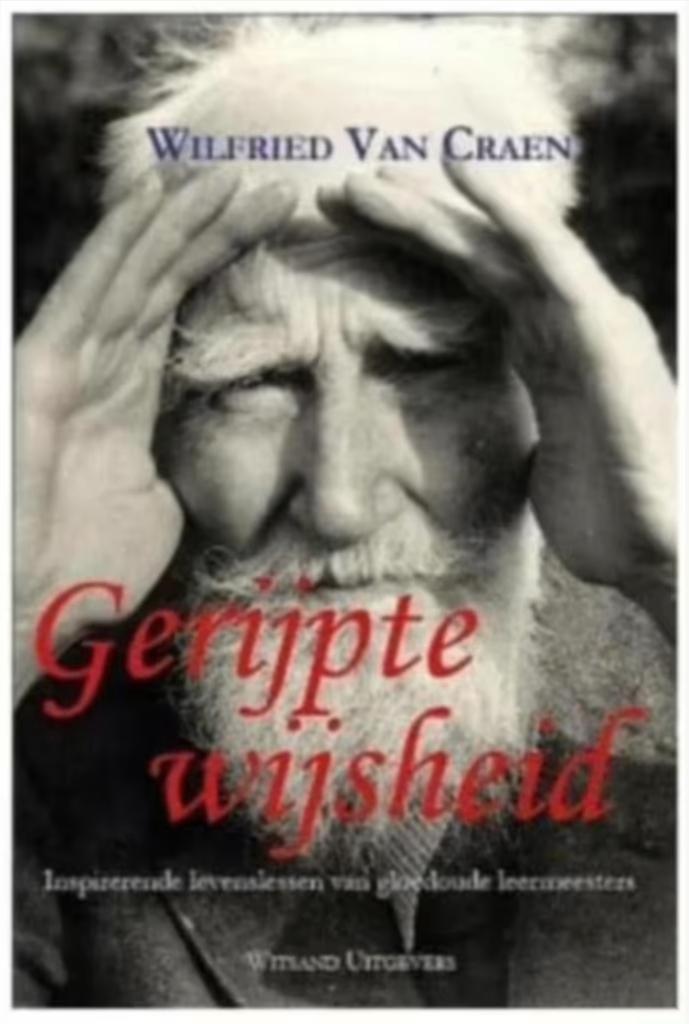 Gerijpte wijsheid (Inspiratie van gloedoude leermeesters), Boeken, Psychologie, Zo goed als nieuw, Ophalen of Verzenden