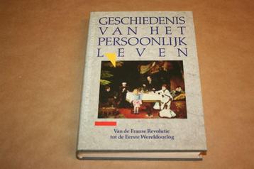 Gesch. v/h persoonlijk leven - Franse Revolutie tot Wo1 beschikbaar voor biedingen