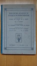 Nederlands volksliederen boek 1919, Ophalen of Verzenden, Daniel de Lange, Dhr G. Kalf en Mr. A. Loosjes
