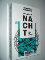 Charles Bukowski - De laatste nacht van de aarde, Gelezen, Charles Bukowski, Ophalen of Verzenden, Eén auteur