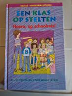 Een Klas op Stelten - Hoera, op schoolreis!, Ophalen, Gelezen, Patricia Reilly Giff, Fictie algemeen