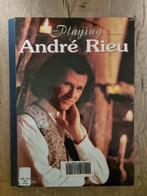 Bladmuziek Playing André Rieu, Muziek en Instrumenten, Bladmuziek, Gebruikt, Klassiek, Ophalen of Verzenden, Piano
