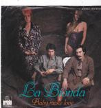 Single La Bionda - Baby make love, Ophalen of Verzenden, Gebruikt, Pop
