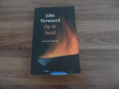 Op de huid- Joke Verweerd, Boeken, Romans, Zo goed als nieuw, Nederland, Ophalen of Verzenden