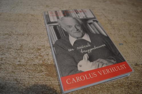 📕 een radicale bruggenbouwer - Carolus verhulst, Boeken, Geschiedenis | Vaderland, Gelezen, 20e eeuw of later, Ophalen of Verzenden