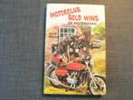 motorclub gold wing honda pockets huub hovens kluitman, Ophalen of Verzenden, Gelezen