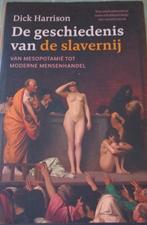 Dick Harrison - De geschiedenis van de slavernij, Ophalen of Verzenden, Zo goed als nieuw, Dick Harrison