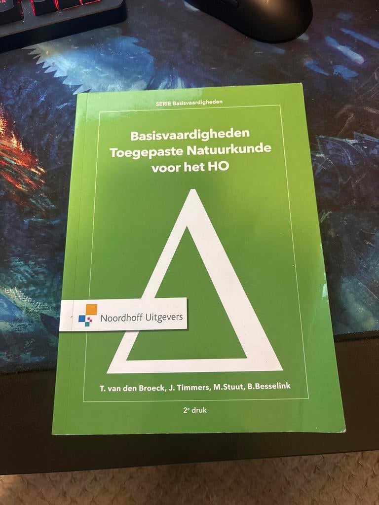 Basisvaardigheden toegepaste natuurkunde voor het HO, Boeken, Ophalen of Verzenden, Zo goed als nieuw, Ton van den Broeck; Martijn Stuut; Bjön Besselink; Jacques Ti...