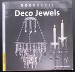Doeboekje Deco Jewels Cantecleer Anton Nieuwenhuis, Hobby en Vrije tijd, Ophalen of Verzenden, Nieuw, Knutselwerk