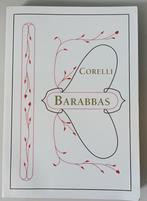 Corelli Barabbas Nederlandse vertaling, Gelezen, Verzenden, Corelli, Nederland