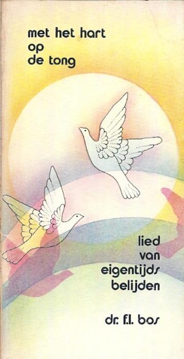 Met het Hart op de Tong / dr. F.L. Bos beschikbaar voor biedingen