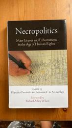 Boek: Necropolitics - Franciso Ferrandiz and Antonius C.G., Ophalen, Zo goed als nieuw, Natuurwetenschap