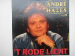 ANDRË HAZES # 'T RODE LICHT/ALS JE HIER BLIJFT., Ophalen of Verzenden, Nieuw in verpakking, Overige formaten, Levenslied of Smartlap