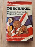 De Schakel - Engelandvaarders, Frank Visser, Ophalen of Verzenden, Tweede Wereldoorlog, Gelezen, Frank Visser