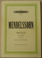 Koorpartituur Paulus oratorium Mendelssohn, Klassiek, Ophalen of Verzenden, Zo goed als nieuw, Orkest