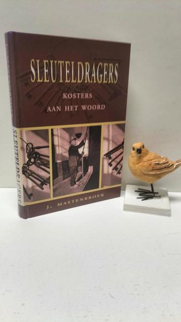 Mastenbroek, J.; Sleuteldragers (kosters aan het woord) beschikbaar voor biedingen