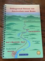 Fietsgids: Onbegrensd fietsen van Amsterdam naar Rome, Overige merken, Fiets- of Wandelgids, Europa, Ophalen of Verzenden