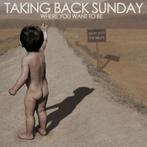 Cd Taking Back Sunday – Where You Want To Be (Emo), Ophalen of Verzenden, Zo goed als nieuw, Poprock