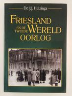 Huizinga, Dr. J.J. - Friesland en de Tweede Wereldoorlog, Boeken, Gelezen, 20e eeuw of later, Verzenden