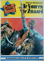 Henry Sienkiewicz - Te vuur en te zwaard, Eén stripboek, Ophalen of Verzenden, Gelezen, Henry Sienkiewicz