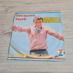Jacques Herb - Manuela Single, Gebruikt, 7 inch, Single, Ophalen of Verzenden