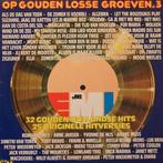 Op Gouden Losse Groeven 3 - Diverse Artiesten LP, Cd's en Dvd's, Vinyl | Nederlandstalig, Ophalen of Verzenden, Gebruikt, 12 inch