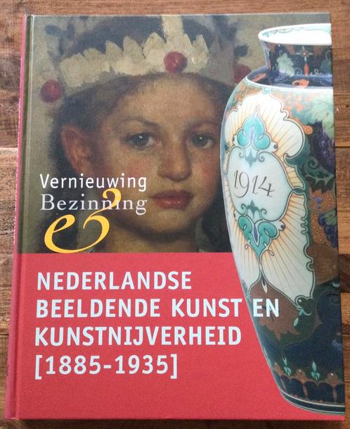 Nederlandse beeldende kunst en kunstnijverheid (1885-1935), Boeken, Kunst en Cultuur | Beeldend, Nieuw, Schilder- en Tekenkunst