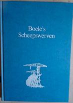 Boek: Boele's Scheepswerven - Geschiedenis, Ophalen of Verzenden, Zo goed als nieuw, Ger Guijs en Dick Ladage