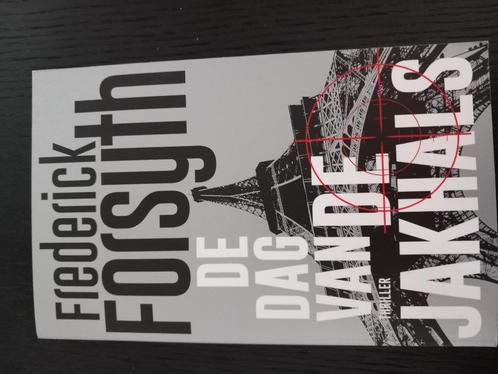 De dag van de jakhals - Frederick Forsyth, Boeken, Thrillers, Zo goed als nieuw, Europa overig, Ophalen of Verzenden