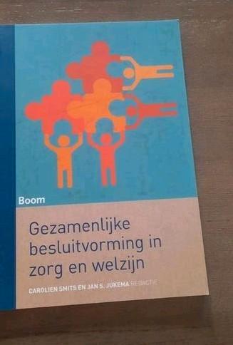 Gezamenlijke besluitvorming in zorg en welzijn, Boeken, Studieboeken en Cursussen, Nieuw, HBO, Ophalen of Verzenden