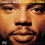Norman Brown – After The Storm (1994), Ophalen of Verzenden, 1980 tot heden, Zo goed als nieuw, Jazz