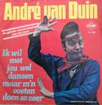 André Van Duin - Ik wil met jou wel dansen maar m'n, Nederlandstalig, 7 inch, Zo goed als nieuw, Verzenden