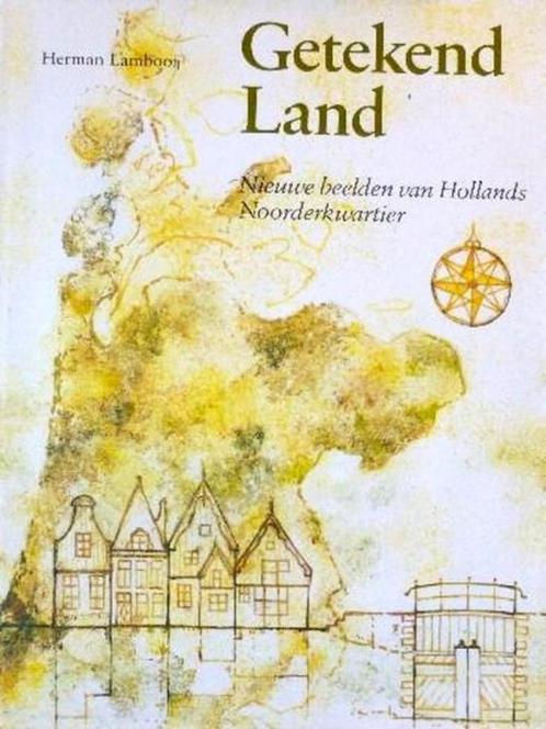 Lambooij – Getekend Land. Hollands Noorderkwartier, Boeken, Geschiedenis | Stad en Regio, Zo goed als nieuw, 20e eeuw of later
