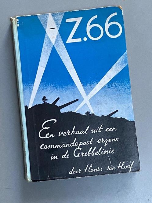 Z. 66. Een verhaal uit een Commandopost ergens in de Grebbel, Verzamelen, Militaria | Tweede Wereldoorlog, Landmacht, Boek of Tijdschrift