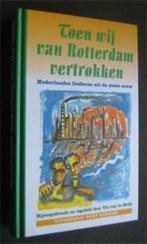 Vic van de Reijt : Toen wij van Rotterdam vertrokken, Ophalen of Verzenden, Zo goed als nieuw