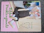 Tilda Fruhlingsweld - decoraties zelf maken!, Ophalen, Gelezen, Borduren en Naaien, Tone Finnanger