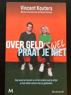 Over Geld Praat Je Wel - Vincent Kouters, Ophalen of Verzenden, Zo goed als nieuw, Geld en Beleggen