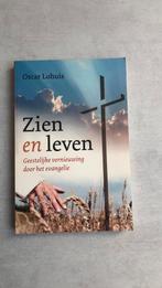 Oscar Lohuis - Zien en Leven, Boeken, Oscar Lohuis, Ophalen of Verzenden, Zo goed als nieuw