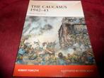 Boek Osprey Campaign - the Caucasus 1942-43, Ophalen of Verzenden, Tweede Wereldoorlog, Zo goed als nieuw, Algemeen