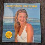 Zomerslank met Sonja - Kookboek, Boeken, Gezond koken, Ophalen of Verzenden, Zo goed als nieuw, Sonja Bakker
