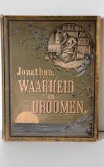 WAARHEID EN DROMEN 1885, Ophalen of Verzenden, 19e eeuw, Gelezen