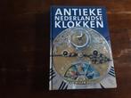 Antieke Nederlandse klokken, Ophalen of Verzenden, Zo goed als nieuw