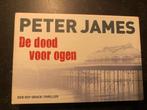 Boek Dwarsligger 38 thriller: De dood voor ogen Peter James, Ophalen of Verzenden, Zo goed als nieuw, Peter James, Amerika