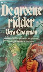 Vera Chapman *** De groene ridder, Ophalen of Verzenden, Zo goed als nieuw, Vera Chapman, Europa overig