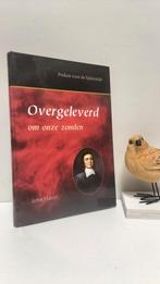 Flavel, John; Overgeleverd om onze zonden, Ophalen of Verzenden, Gelezen, Christendom | Protestants